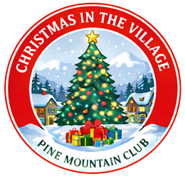 Christmas in the Village Pine Mountain Club logo featuring decorated Christmas tree, holiday presents, and snowy mountain village scene